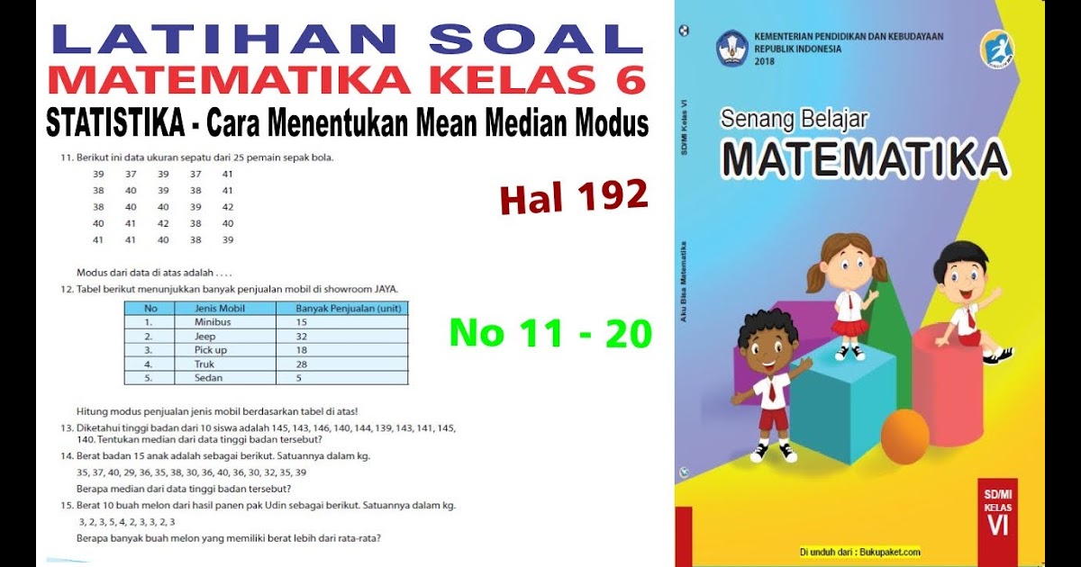 Soal Dan Pembahasan Matematika Kelas 6 Sd Nilai Statistik - Pikiran Soal