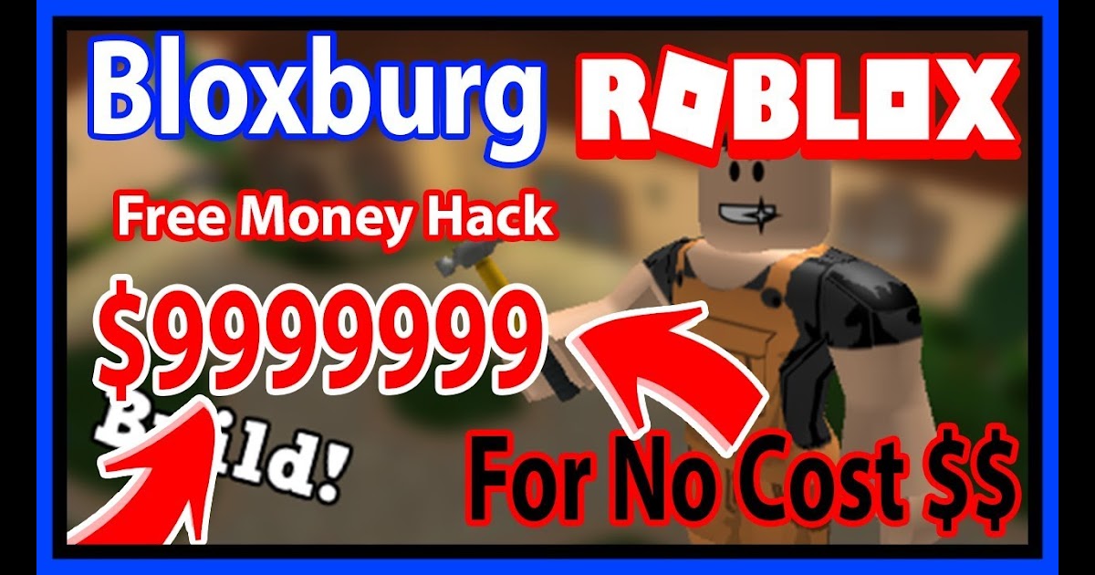 How To Hack Bloxburg On Roblox How To Get 90000 Robux