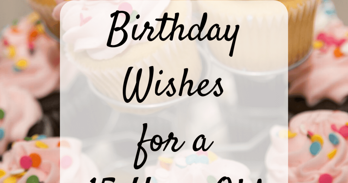 15th Birthday 15th Birthday Quotes - Quotes Sinergy