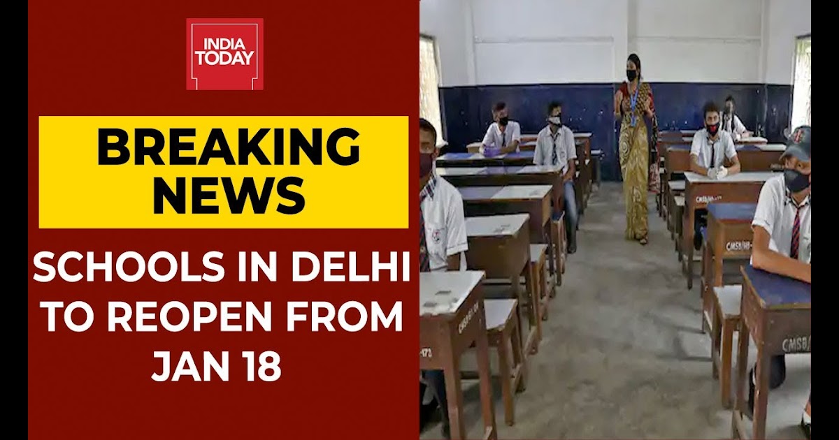 Schools Reopening Delhi : Govt Issues Guidelines To Reopen Schools ...