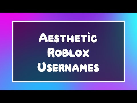 Aesthetic Roblox Usernames For Boys