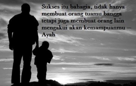 10 Gambar  Kata  Kata  Mutiara Bijak  Dari Ayah  Untuk Anak 