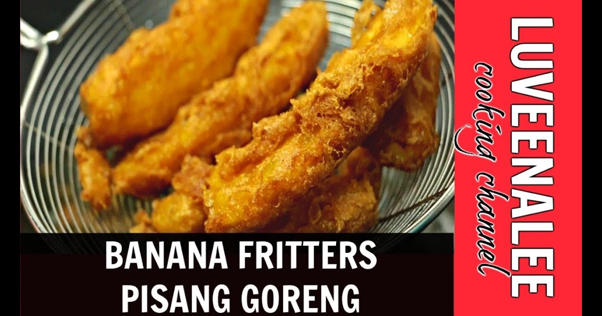 Cara Membuat Pisang Goreng Dalam Bahasa Inggris