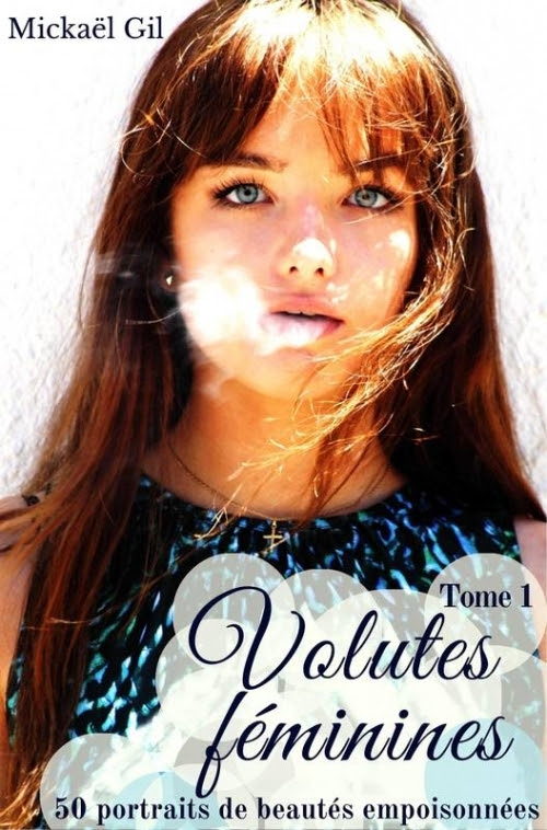 Couverture Volutes féminines, tome 1 : 50 portraits de beautés empoisonnées