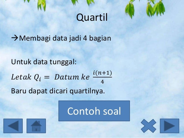 Contoh Soal Ukuran Pemusatan Data Mean - Soalan o