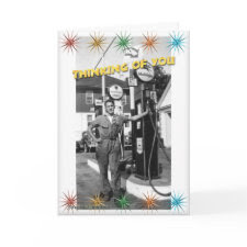 Gas Pump Thinking of You Card card