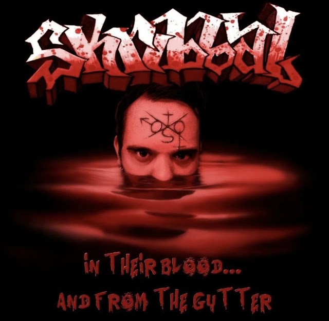 Skribbal – “In Their Blood…& from the Gutter” (EP Review)