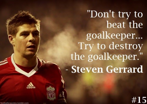 Stuff to get inspired: 22 quotes by Steven Gerrard on Soccer, Fans and