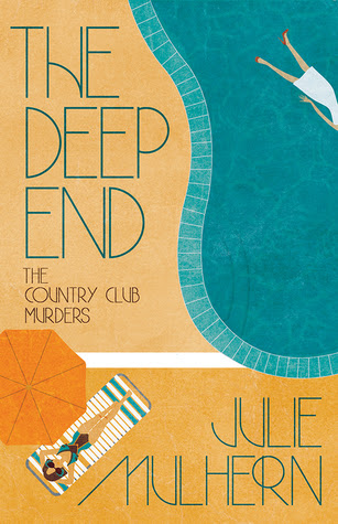 The Deep End (The Country Club Murders #1)