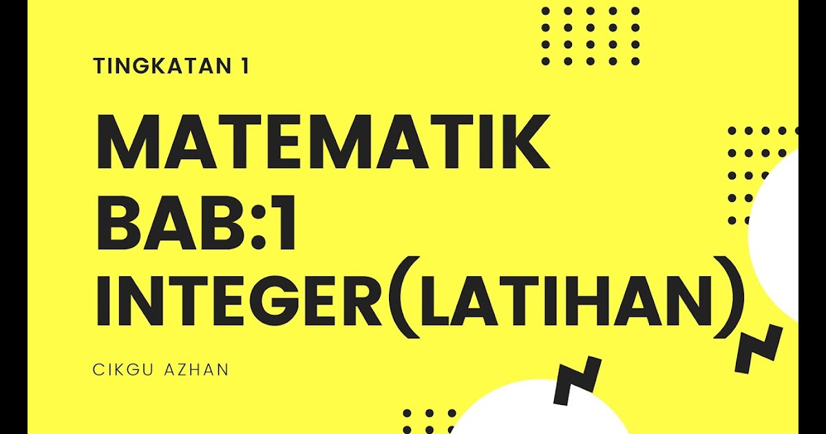 Tajuk Matematik Tingkatan 1  Soalan Matematik Tingkatan 4 Serta