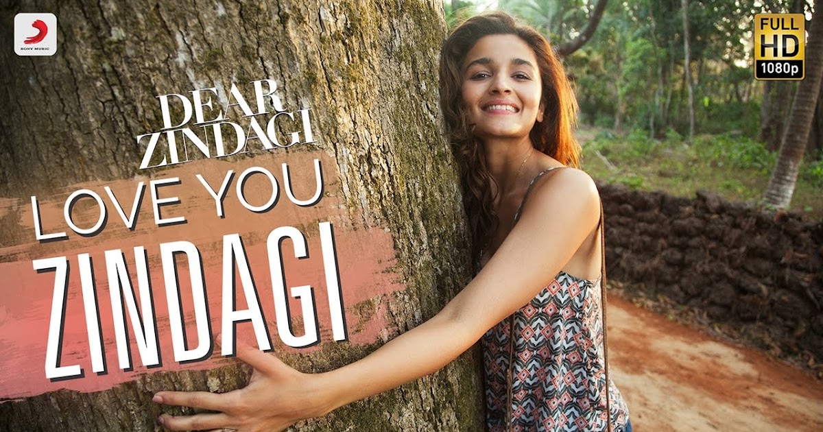 Worldfree4u.Com: Love You Zindagi Watch Online Video Song 