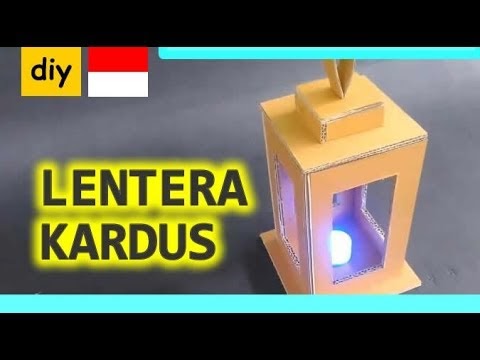 Hot Cara Membuat Lentera dari  Kardus  Bekas Kerajinan  