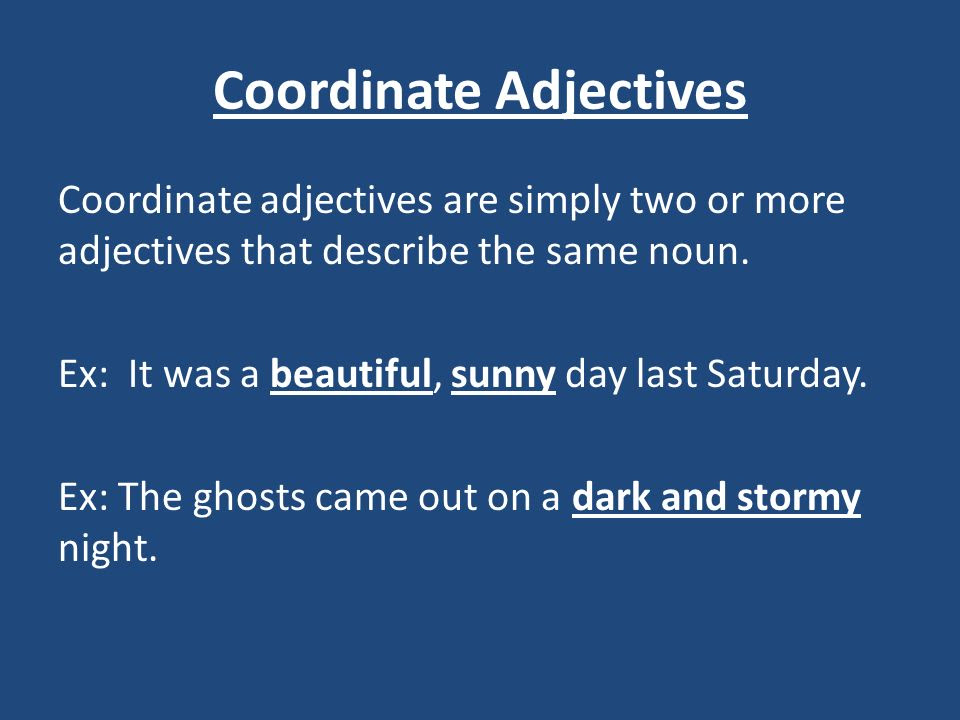 what-is-an-example-of-a-coordinate-adjective-cloudshareinfo