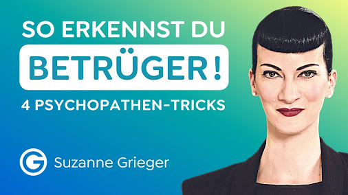 Vorsicht: Psychopathen! Tricks gegen Trickser // Suzanne Grieger-Langer