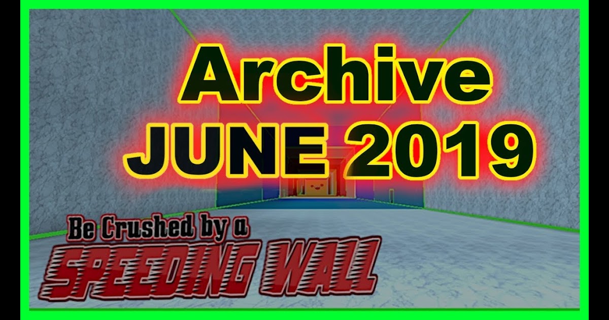 Roblox Get Crushed By A Speeding Wall Codes June 2019 - roblox craftwars wiki nacker roblox cake