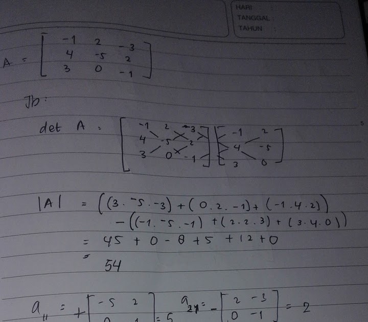 Contoh Soal Determinan Matriks Ordo 3x3 Dan Pembahasannya