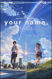 Risultati immagini per your name libro