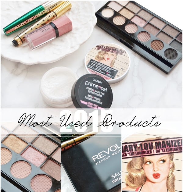 Most Used Beauty Products of 2015 | Makeup Savvy - makeup and beauty blog