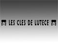 Les CLES DE LUTECE