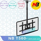 T560 Giá Treo Tivi Thả Trần North Bayou - Giá Treo Tivi Trên Trần Nhà [Màn Hình 32 - 65Inch] [Lắp Đặt Mọi Địa Hình]