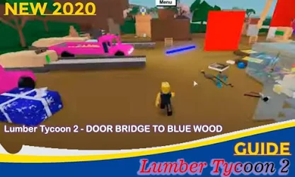 Hints Of Lumber Tycoon 2 Rblx Apk Apkdownload Com - roblox lumber tycoon 2 map to blue wood