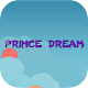 Download Prince Dream For PC Windows and Mac 1.0