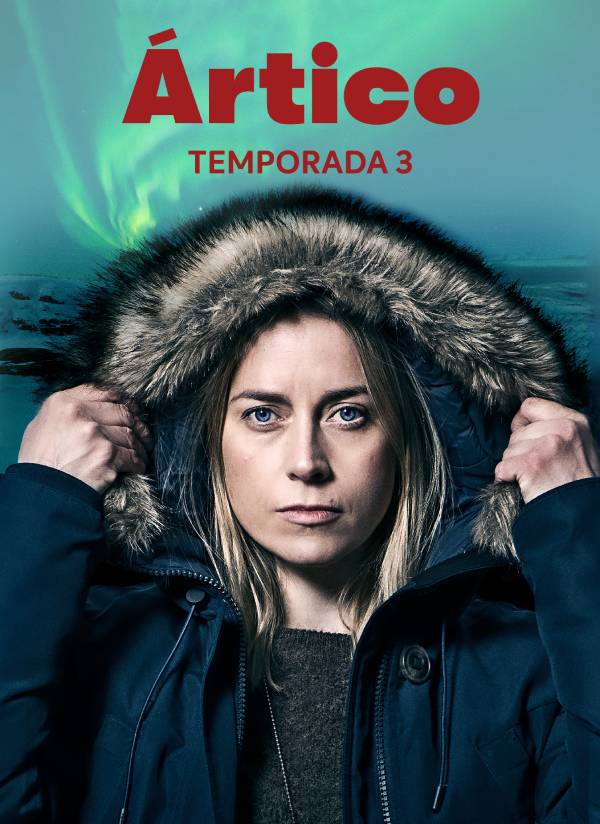 Ártico Temporada 3