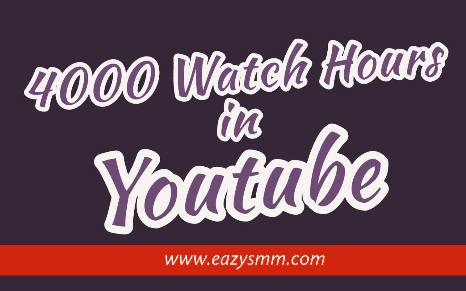 4000 Watch Hours in Youtube