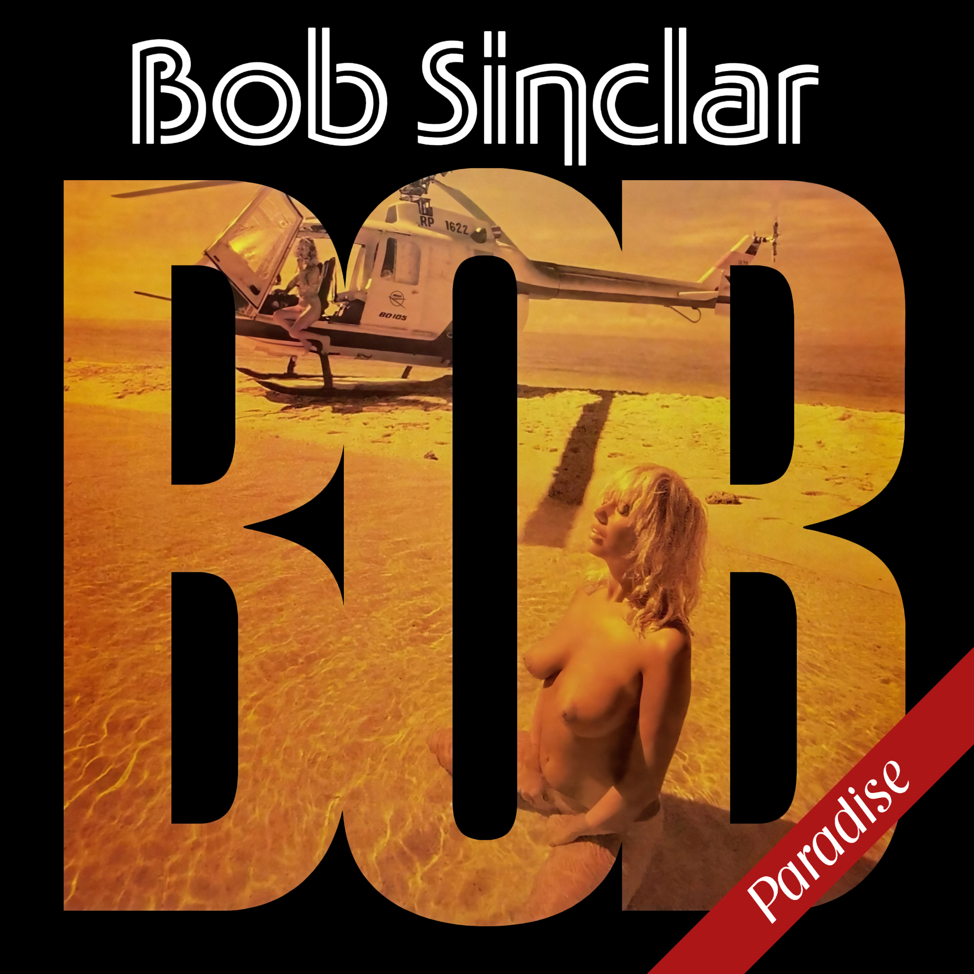 
Album Artist: Bob Sinclar / Album Title: Paradise [Initial Release LP Album Art]