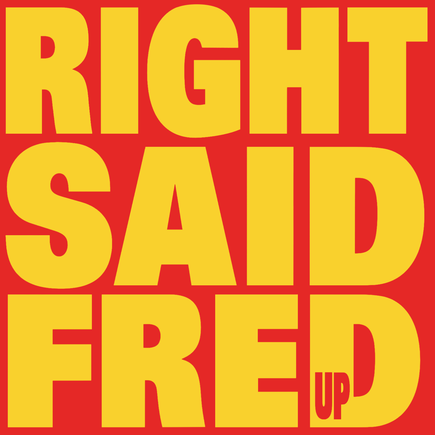 
Album Artist: Right Said Fred / Album Title: Up [Alternative iTunes Album Art]