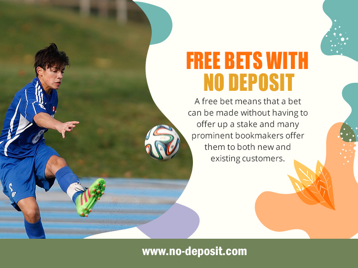 Free Bets With No Deposit