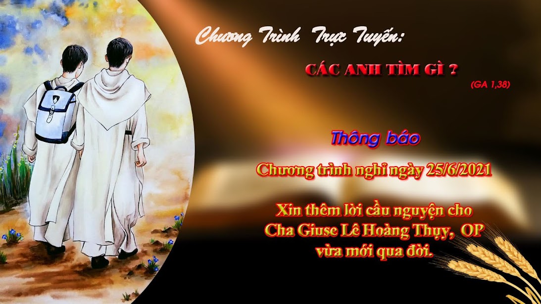 Chương Trình Các Anh Tìm Gì nghỉ ngày 25/6/2021