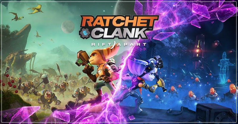 Ratchet & Clank: Rift Apart เอ็กซ์คลูซีฟบน PS5 วันที่ 11 มิถุนายนนี้