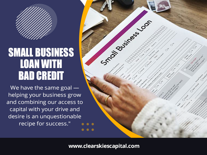 Small Business Loan With Bad Credit