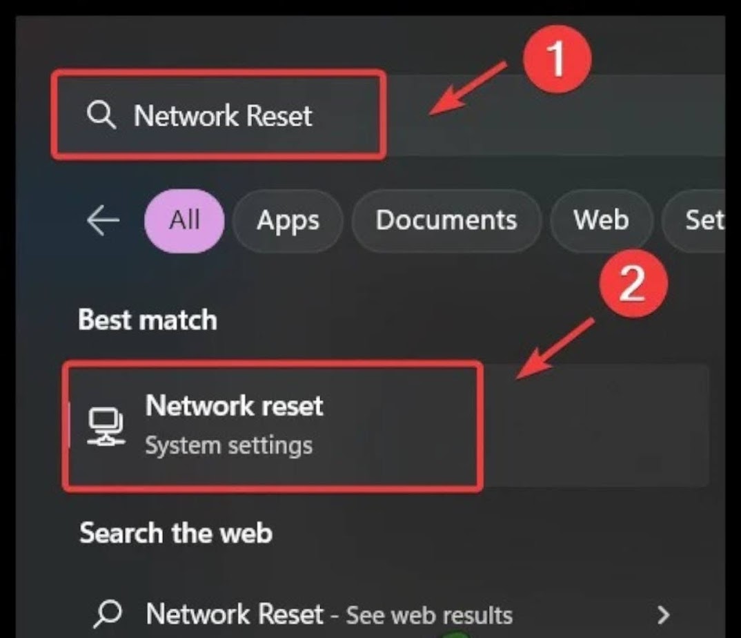 Click the Start Menu and type "Network Reset" into the search box.