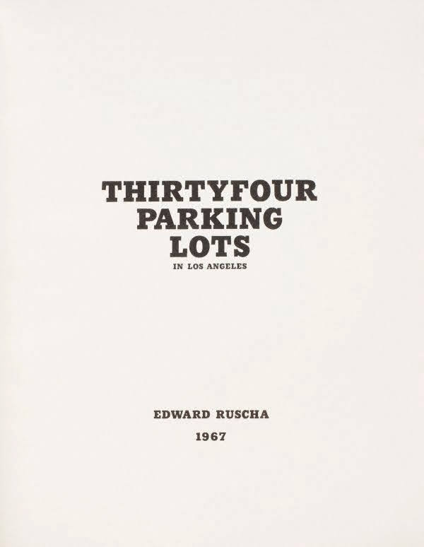 Ed Ruscha, Thirtyfour Parking Lots (), 1967