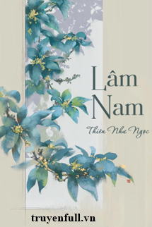 Lam Nam - Thien Nhu Ngoc