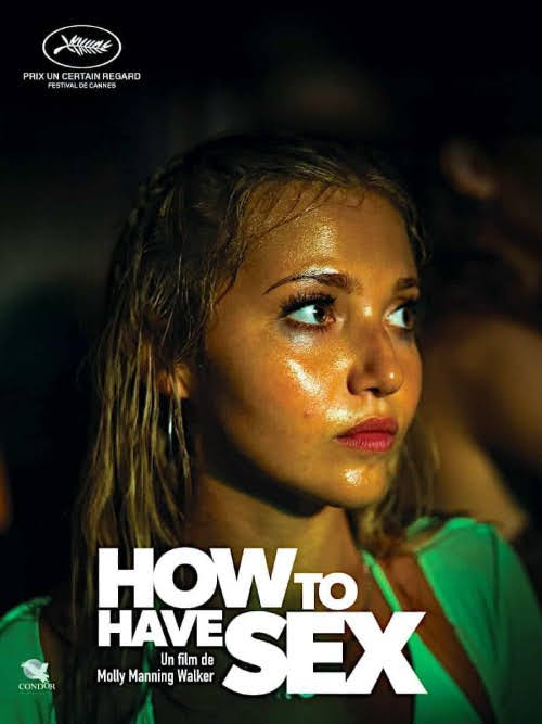 How to Have Sex película