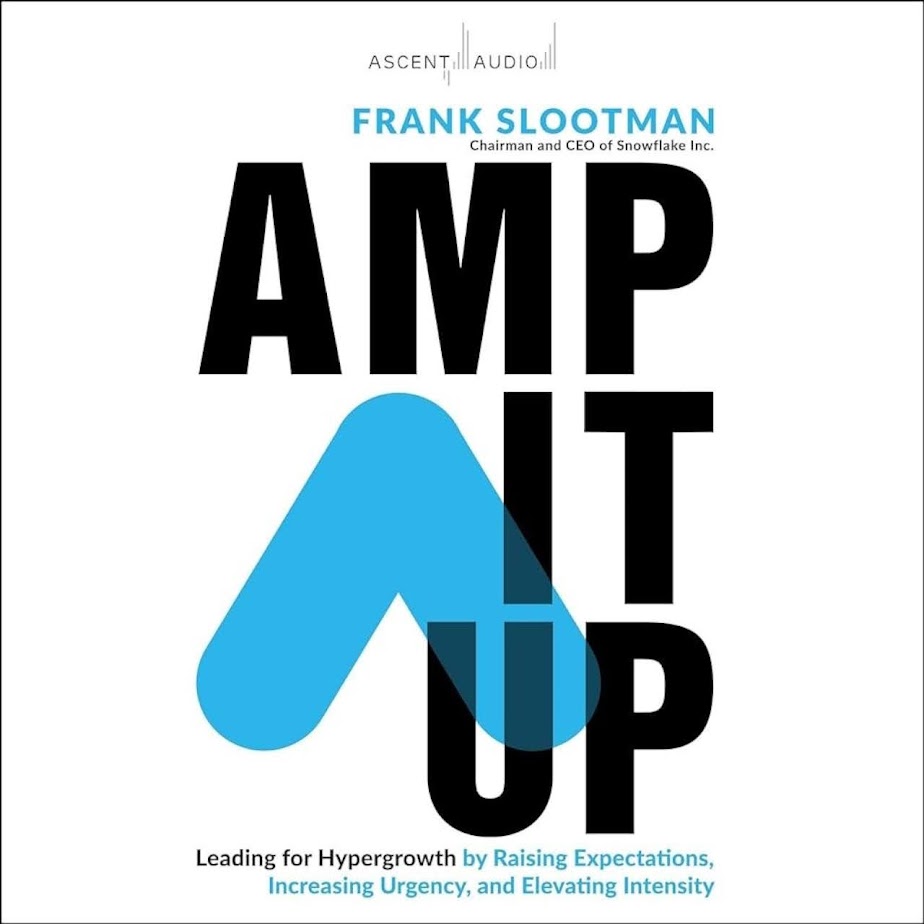 Attain Unparalleled Success with Summary to Amp It Up by Frank Slootmanattain unparalleled success