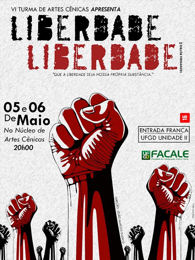 Cartaz do Espetáculo Liberdade, Liberdade