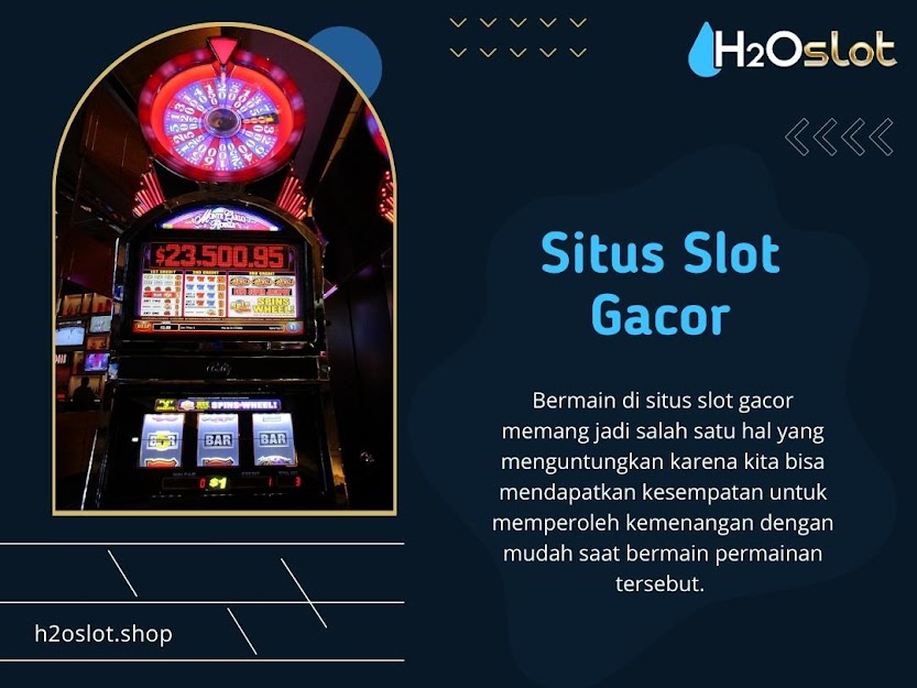 Situs Slot Gacor