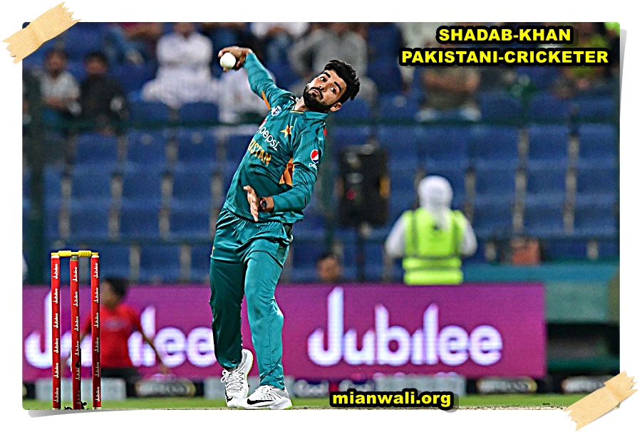 SHADAB-KHAN-PAKISTAN-CRICKETER