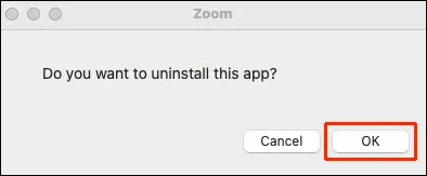 Click on the OK button to proceed to uninstall Zoom app.