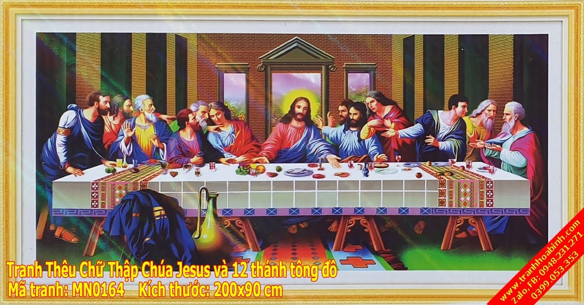 Tranh thêu chữ thập Chúa Jesus và 12 tông đồ - Bữa Tiệc Ly