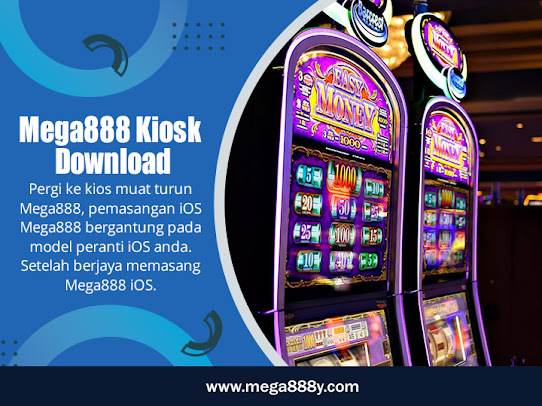 Mega888 Kiosk Download