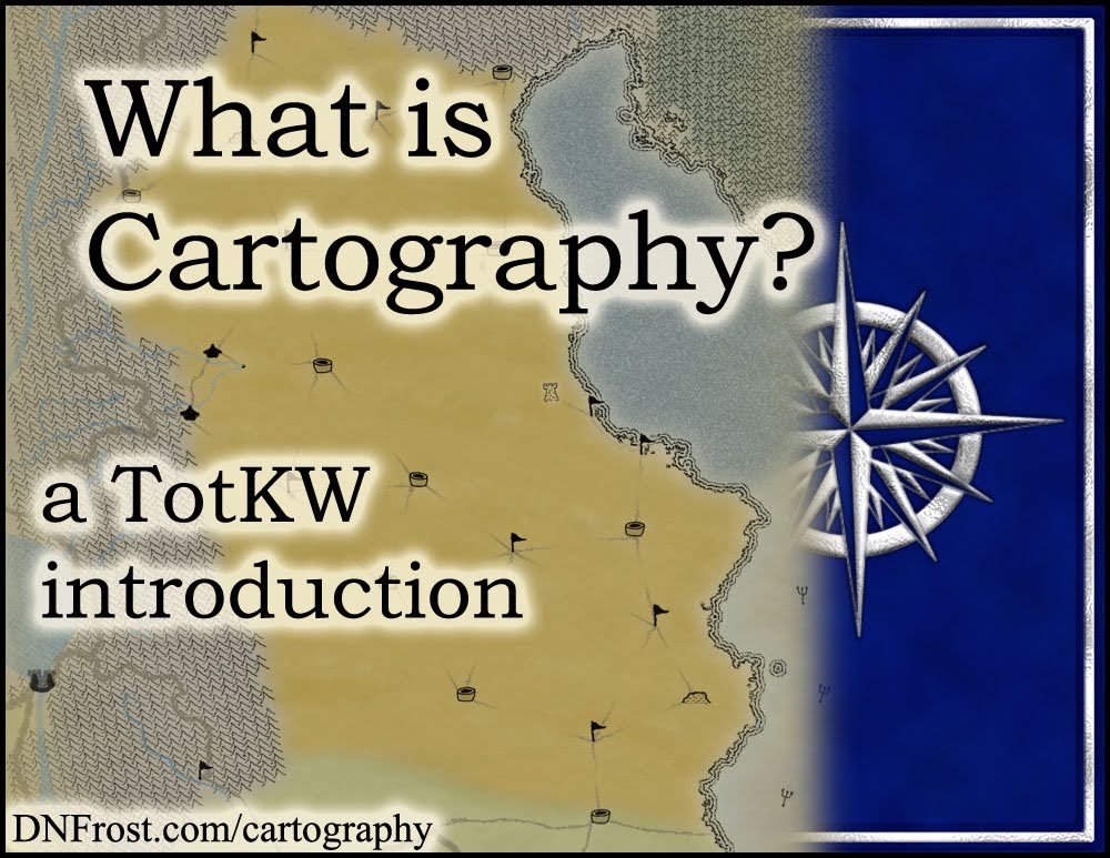 What is Cartography? An introduction to the nuances of fictional map-making www.DNFrost.com/cartography #TotKW A cartography resource by D.N.Frost @DNFrost13 Part of a series.