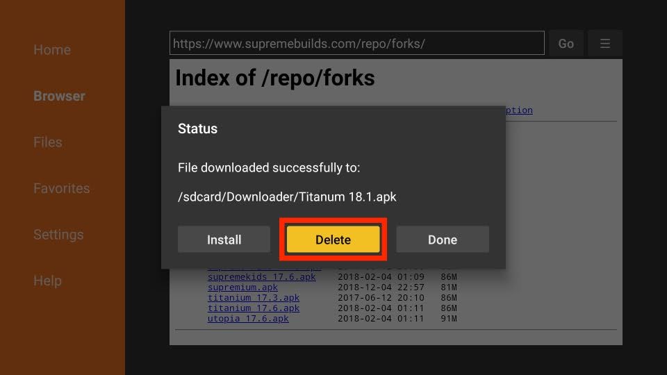 Click the Delete button in the Status box to delete the Titanium 18.1 APK file.