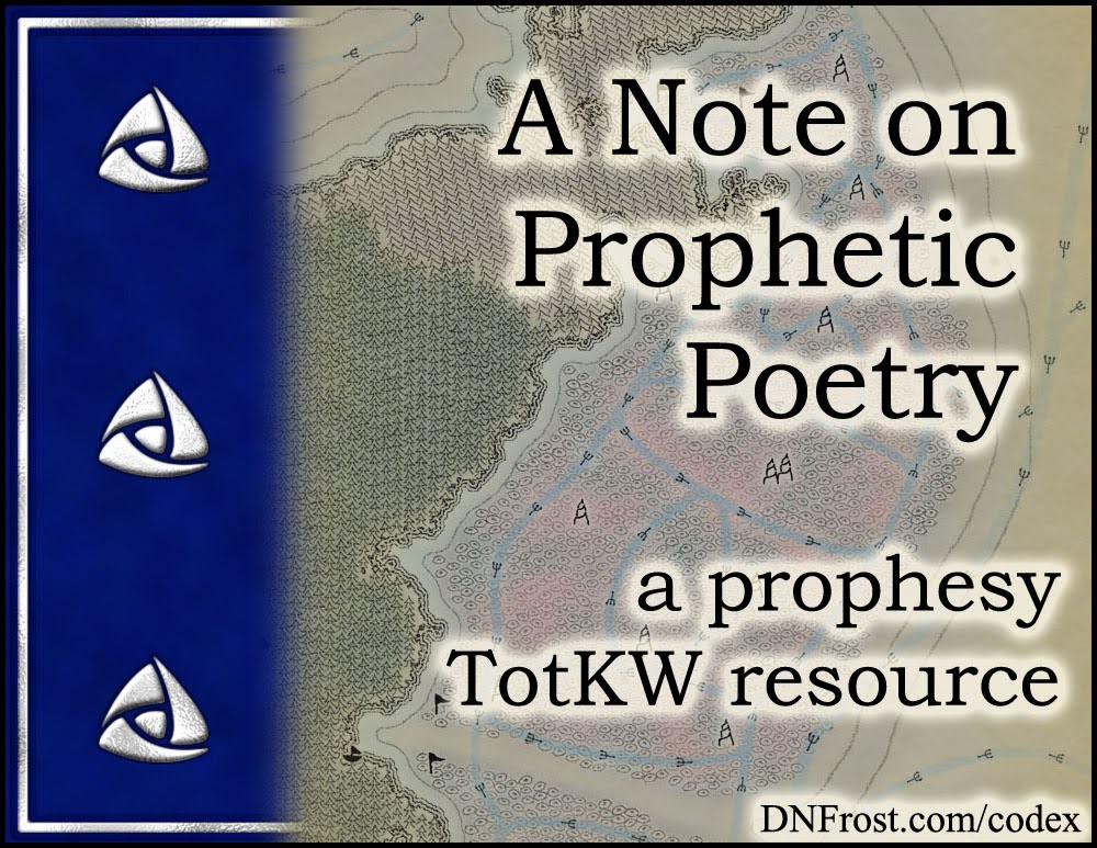 A Note on Prophetic Poetry: how the merfolk use the tattering of prophesy for interpretation www.DNFrost.com/codex #TotKW A prophetic resource by D.N.Frost @DNFrost13 Part 2 of a series.