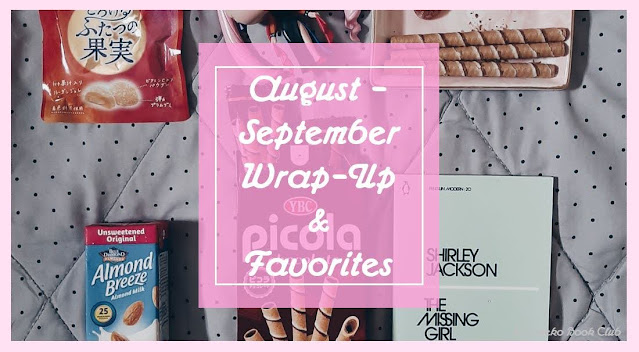 August September Wrap-Up & Favorites