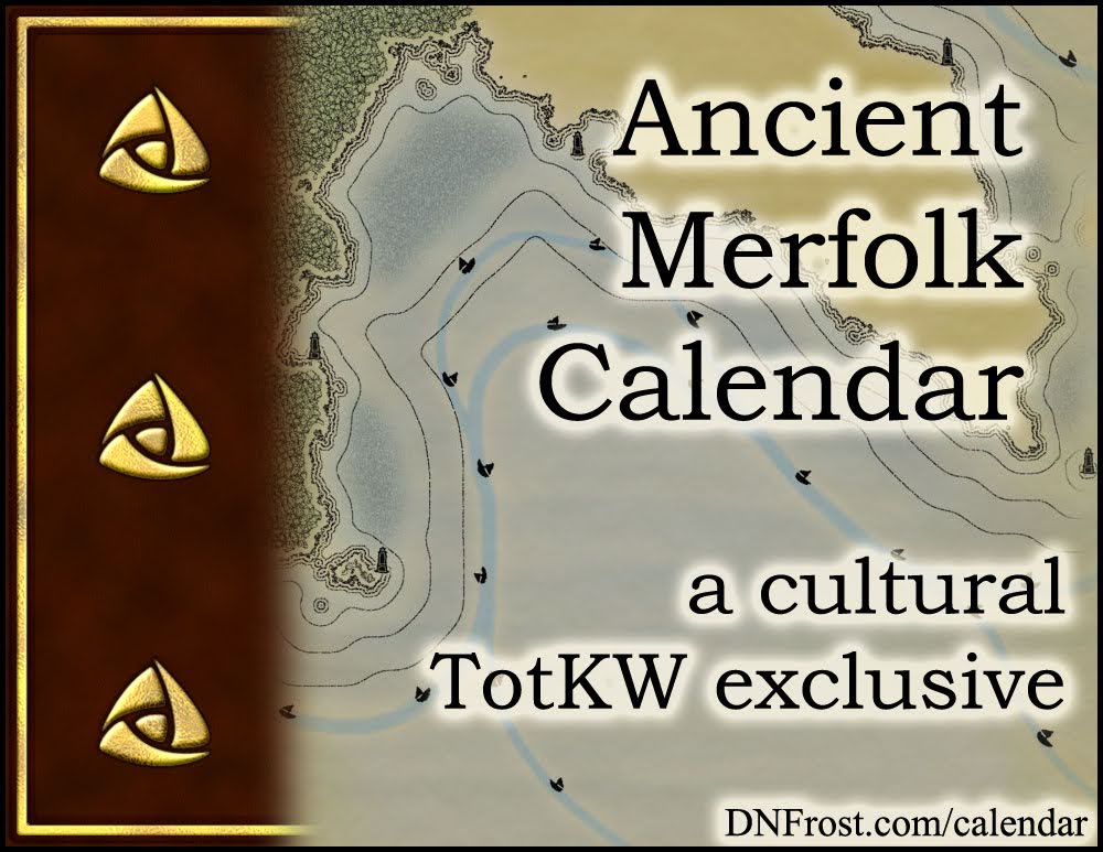 Ancient Merfolk Calendar: solunar tables of the Known World www.DNFrost.com/calendar #TotKW A cultural exclusive by D.N.Frost @DNFrost13 Part of a series.